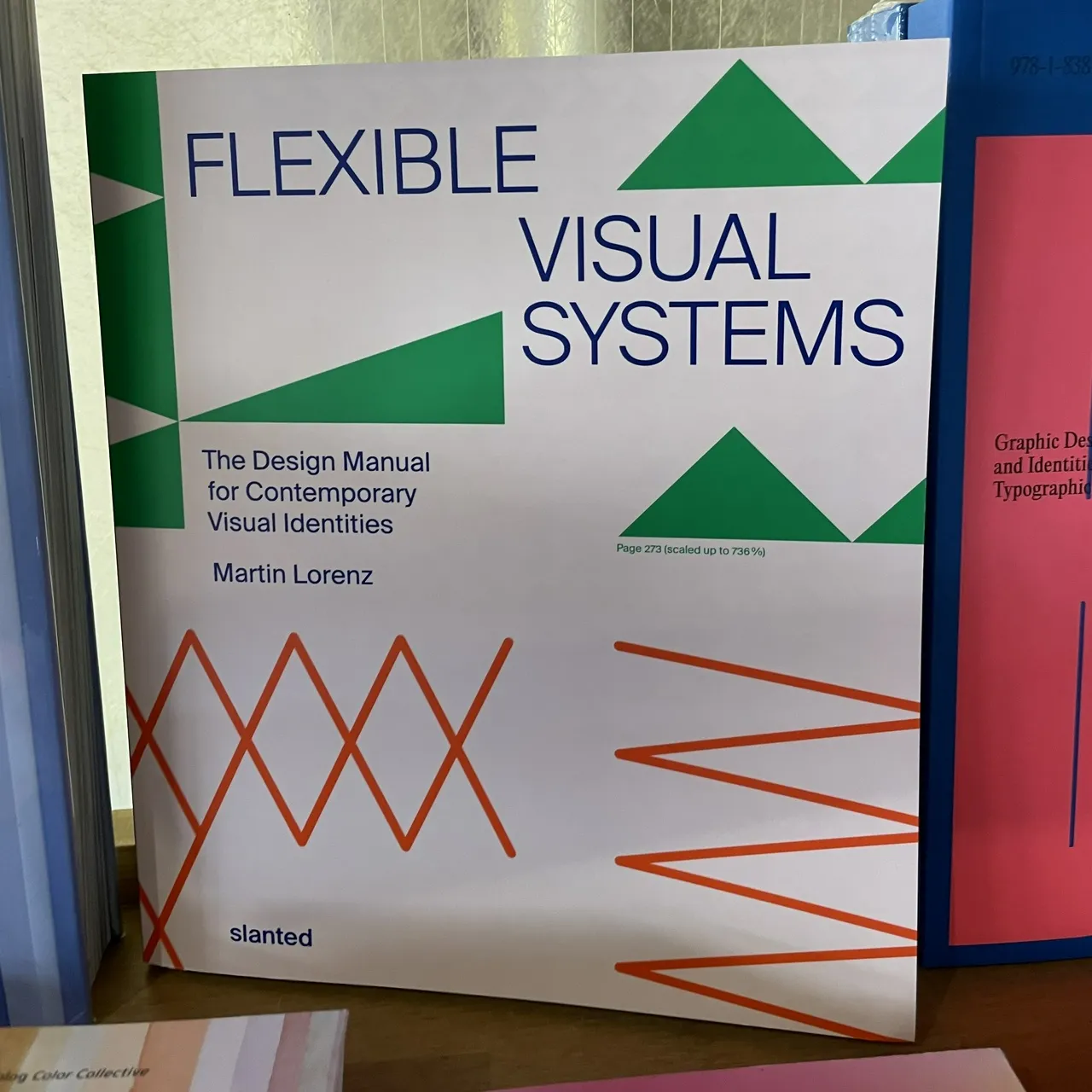 Cover of Flexible Visual Systems: The Design Manual for Contemporary Visual Identities by Martin Lorenz in Magma bookshop